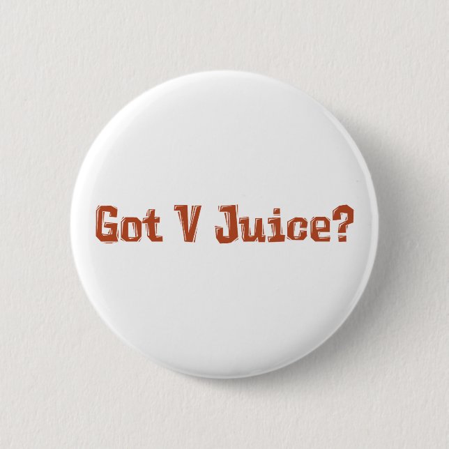 Got v-Saft? Geschenke Button (Vorderseite)