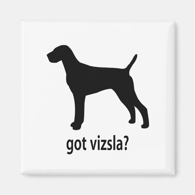 Got Vizsla Magnet (Vorne)