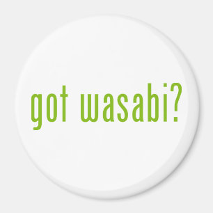 got Wabi? Magnet