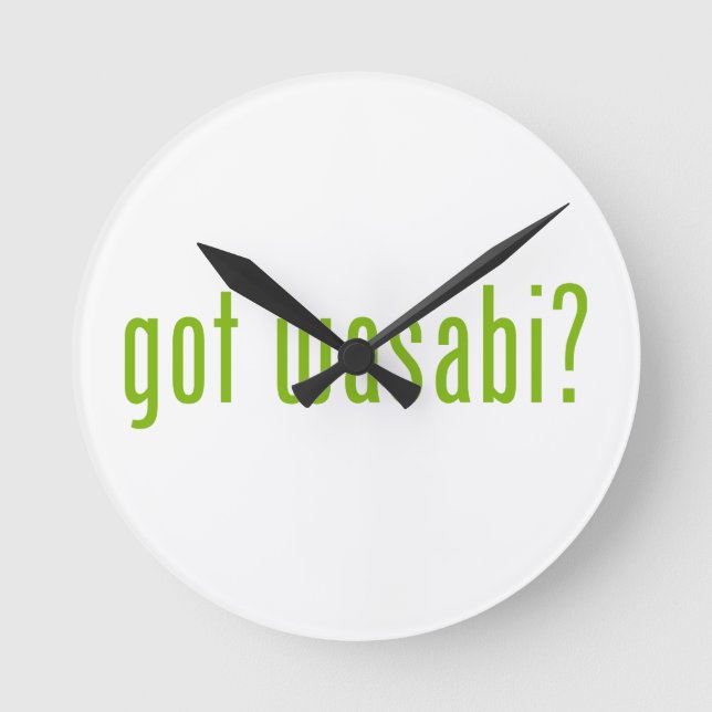 got wasabi? runde wanduhr (Vorderseite)