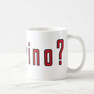 got Wino? Kaffeetasse