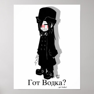 Got Wodka? Poster
