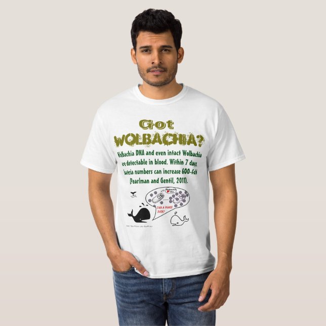 Got Wolbachia? durch RoseWrites T-Shirt (Vorne ganz)