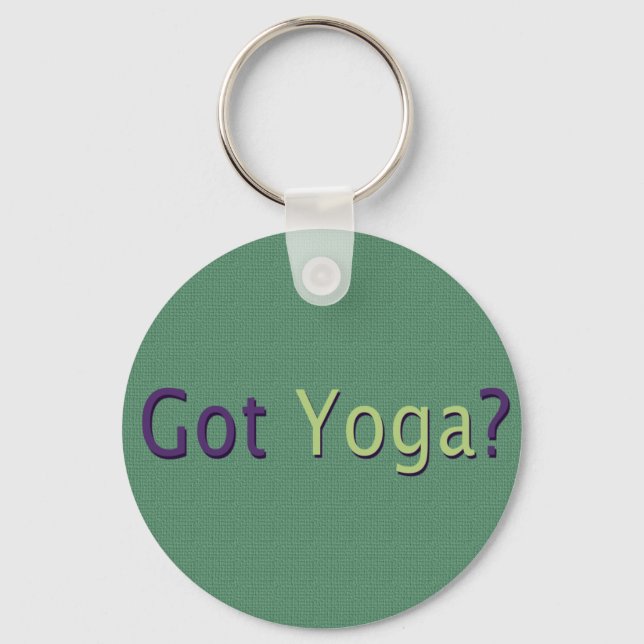 Got Yoga? Schlüsselanhänger (Vorderseite)