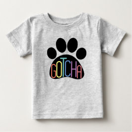 "Gotcha" Baby T - Shirt feiert Hunde-Adoption