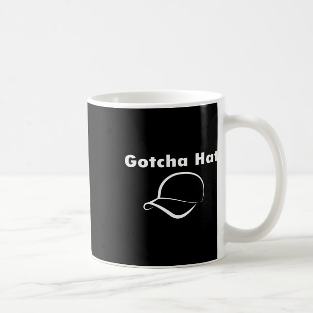 Gotcha Hat Meme Funny Prank Joke Internet Culture Kaffeetasse (Rechts)