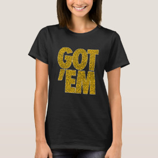 GOT'EM got'em got'em retro Ziegenschnepfe 2 T-Shirt