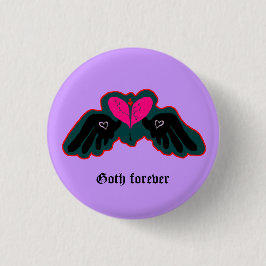 Goth Forever Mini Button