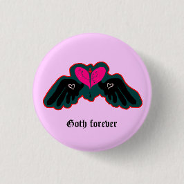 Goth Forever Mini Button