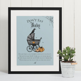 Goth Halloween Say Baby Blue Shower Game nicht Poster