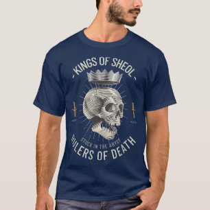 Goth Skeleton Skull Könige von Sheol T - Shirt