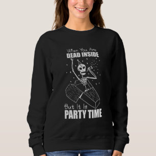 Goth Skelett, wenn man im Inneren tot ist, aber es Sweatshirt