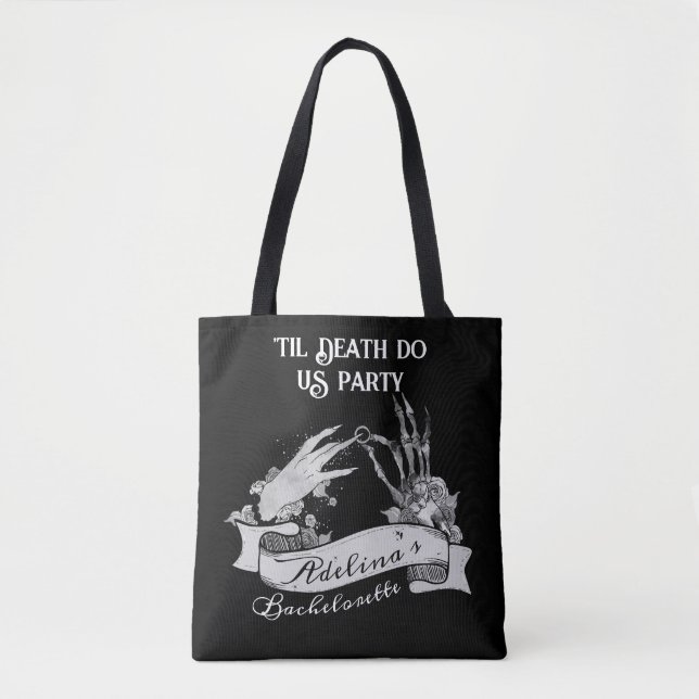 Gothic Bridge oder Die Til Death Bachelorette Week Tasche (Vorderseite)