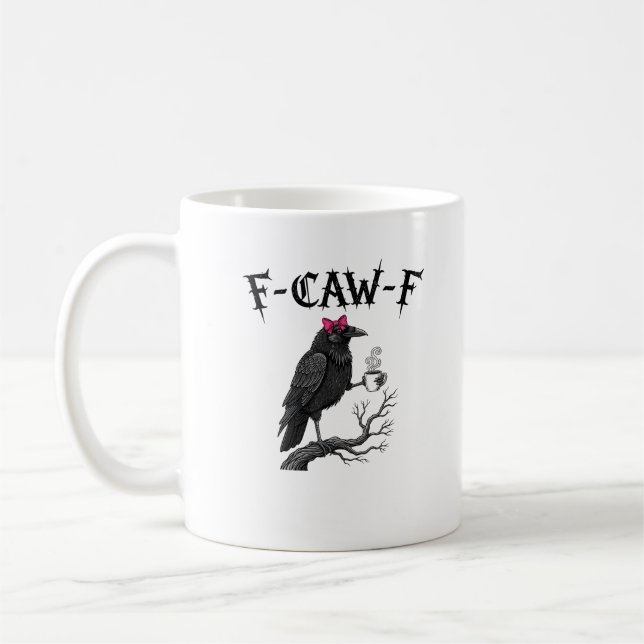 Gothic Crow F-Caw-F Bird Funny Halloween Raven Kaffeetasse (Links)