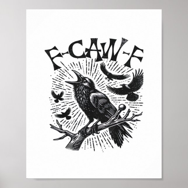 Gothic Crow F-Caw-F Humor Funny Essential Retro Cl Poster (Vorne)