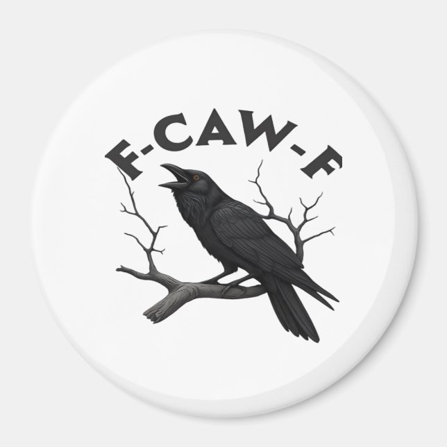 Gothic Crow Funny F-Caw-F Humor Essential Creative Magnet (Vorne)