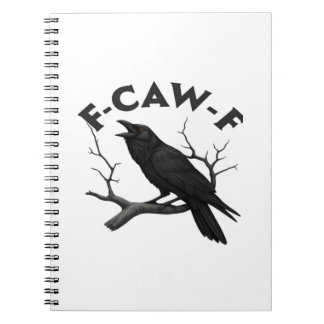 Gothic Crow Funny F-Caw-F Humor Essential Creative Notizblock