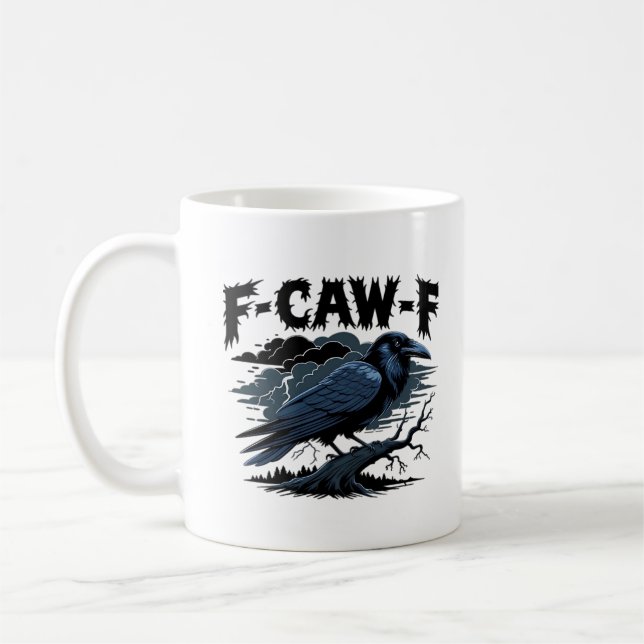 Gothic Crow Funny Humor F-Caw-F Essential Minimal  Kaffeetasse (Links)