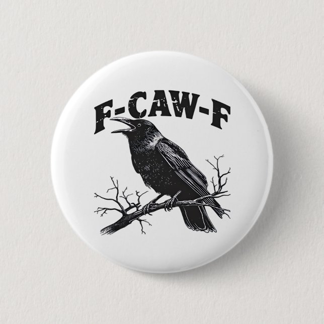 Gothic Crow Humor F-Caw-F Funny Essential Button (Vorderseite)