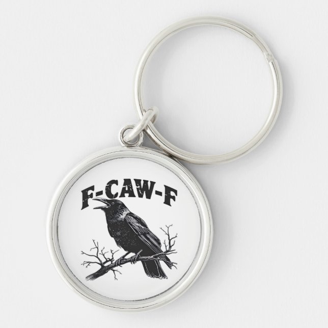 Gothic Crow Humor F-Caw-F Funny Essential Schlüsselanhänger (Vorne)