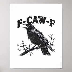 Gothic Crow Humor F-Caw-F Lustig Essential Poster
