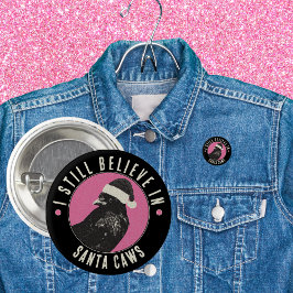 Gothic Crow Santa Caws Pink and Black Holiday Button