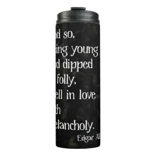 Gothic Dead Rose und Poe Quote Thermosbecher