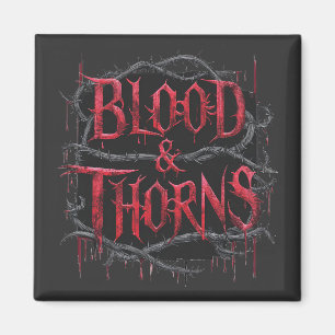 Gothic Design Blood & Thorns - Dunkel und Edgy Magnet