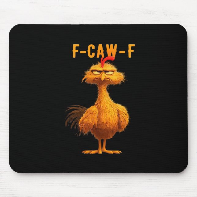 Gothic F-Caw-F Crow Funny Humor Mousepad (Vorne)