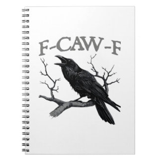 Gothic F-Caw-F Funny Crow Humor Essential Vintage  Notizblock