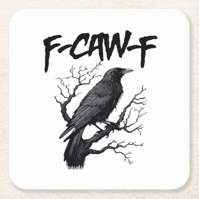 Gothic F-Caw-F Humor Crow Funny Essential Cool Uni Rechteckiger Pappuntersetzer (Vorderseite)