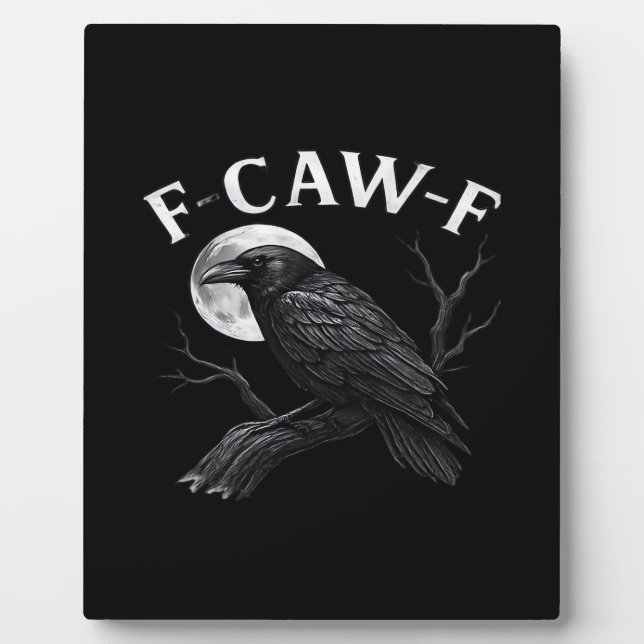 Gothic F-Caw-F Humor Lustiger Krähe Fotoplatte (Vorderseite)