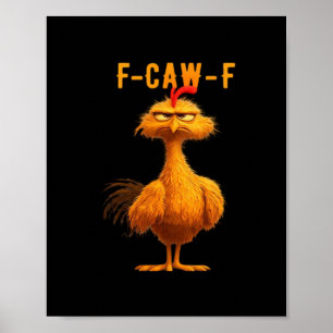 Gothic F-Caw-F Krähe Lustiger Humor Poster