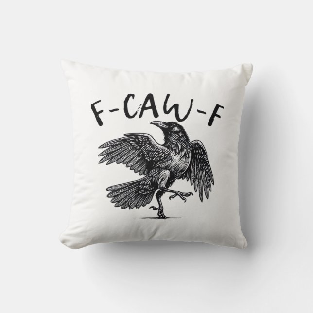 Gothic Funny F Caw F Crow Aesthetic Casual Look Kissen (Vorderseite)