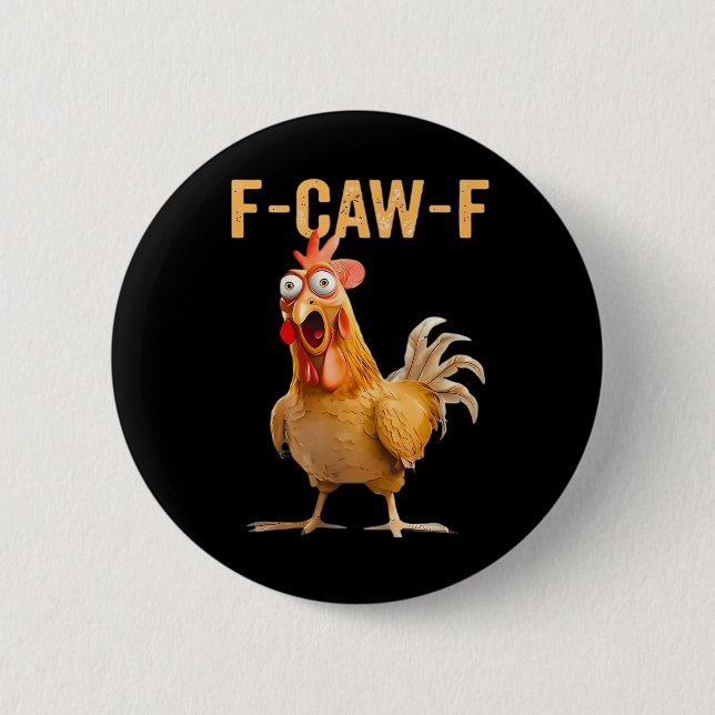 Gothic Funny Humor Crow F-Caw-F Button (Vorderseite)