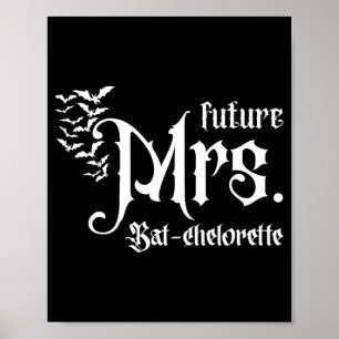 Gothic Future Frau Bride Matching Bat Bachelorette Poster