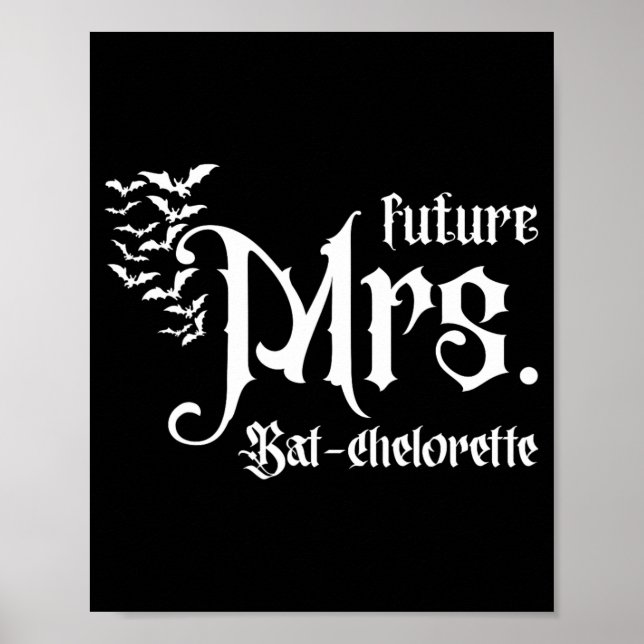 Gothic Future Frau Bride Matching Bat Bachelorette Poster (Vorne)