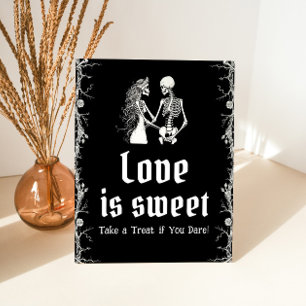 Gothic Halloween Skeleton Liebe ist Sweet Sign Sockelschild