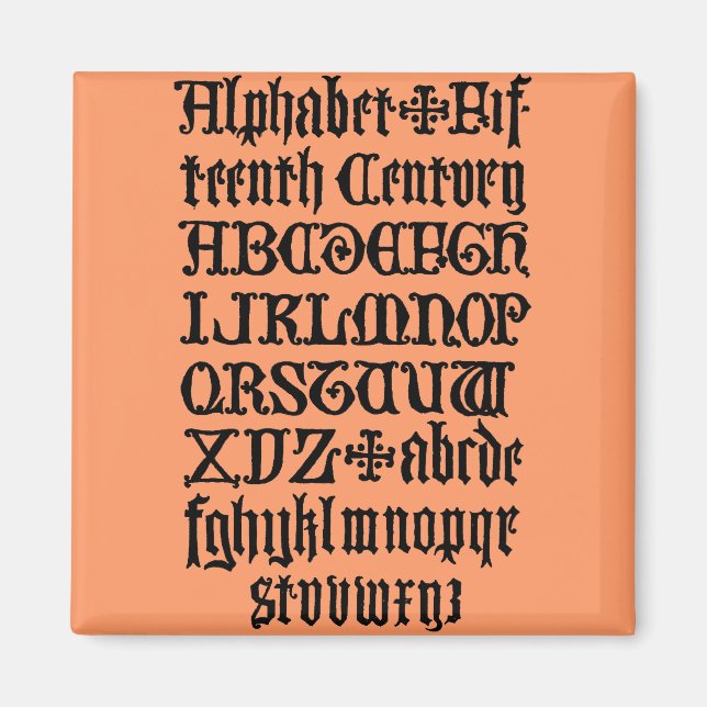 Gothic Letters Magnet (Vorne)