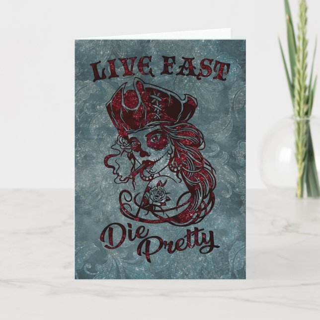 Gothic Pirate Skull Frau Live Fast Die Hübsch Karte (Vorderseite)