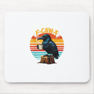 Gothic Rabe Lustiger Halloween-F-Krächz-F-Kaffee Mousepad