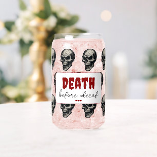 Gothic Skull "Death Before Decaf"   Spooky Funny - Dosenglas