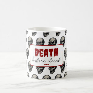 Gothic Skull "Death Before Decaf"   Spooky Funny - Kaffeetasse