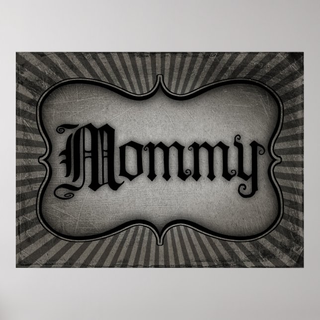 Gothic Text Mommy Poster (Vorne)