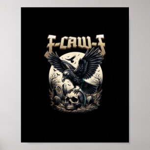 Gothic-Totenkopf-F-Caw-F-Krähe-Erwachsenen-Humor-G Poster