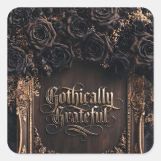 Gothisch dankbare Typografie mit dunklen Rosen Quadratischer Aufkleber