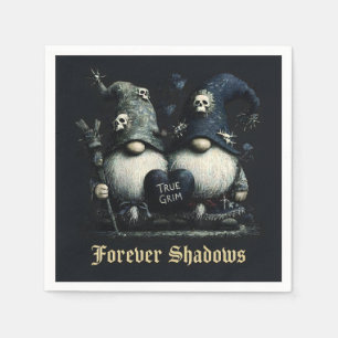 Gothische "True Grim" Gnome mit "Forever Shadows" Serviette