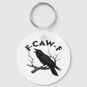 Gothischer Krähe Lustiger F-Caw-F Humor Essential  Schlüsselanhänger