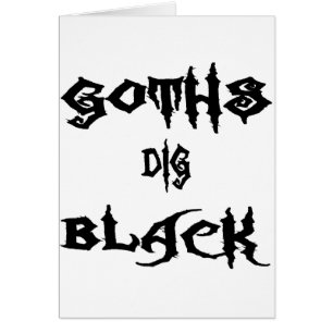 Goths Grabungs-Schwarzes
