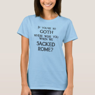 Goths u. Vandalen T-Shirt